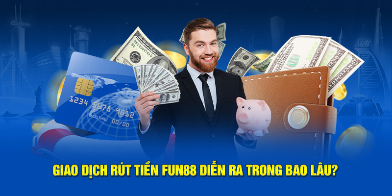 Giao dịch hoàn vốn tại nhà cái diễn ra trong bao lâu?